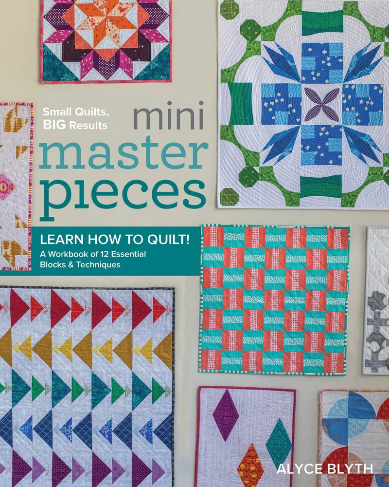 Book cover of 'Mini Masterpieces' by Alyce Blyth featuring colorful quilt patterns.