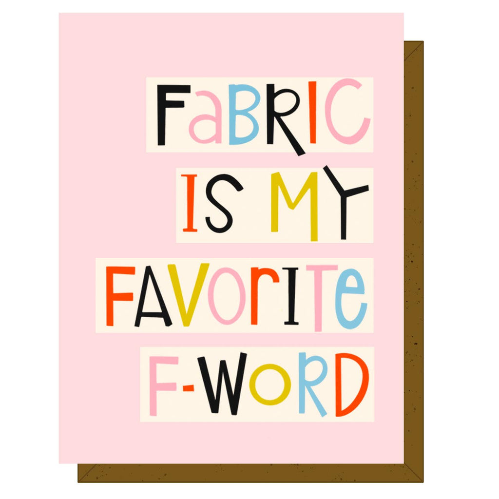 Fabric is My Favorite Card  