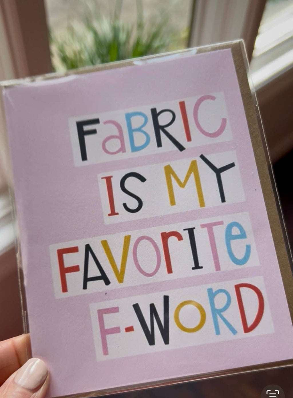 Fabric is My Favorite Card  