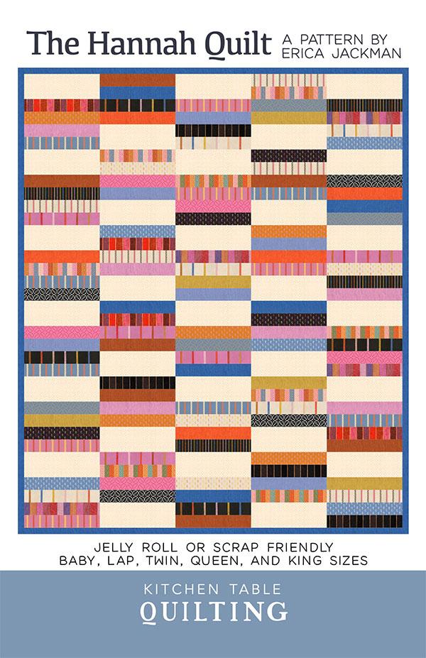 Kitchen Table Quilts The Hannah Quilt Pattern