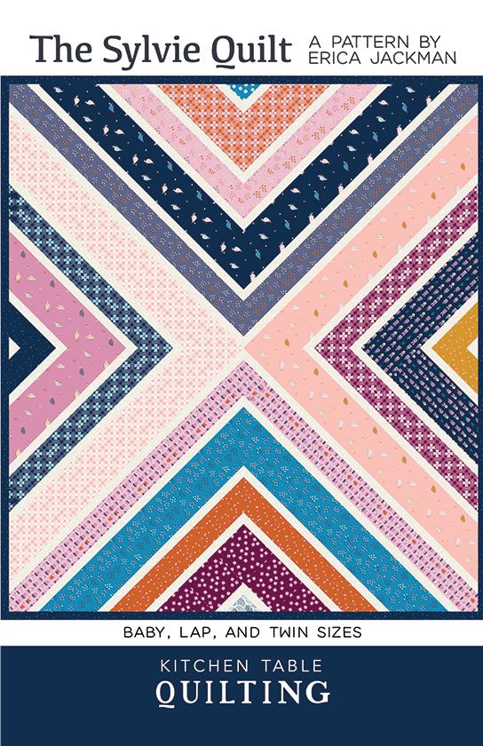 Kitchen Table Quilts The Sylvie Quilt Pattern