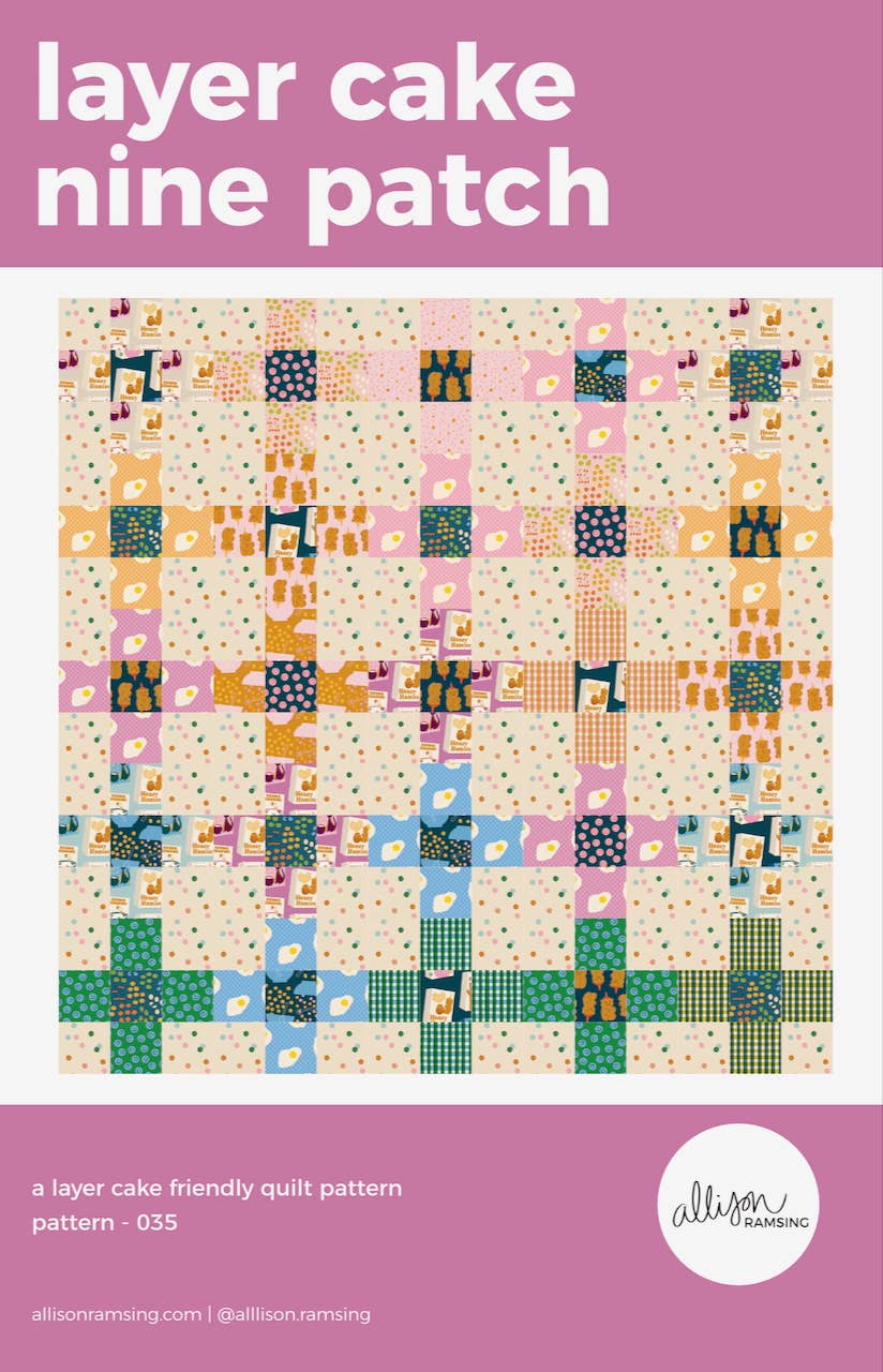 Layer Cake Nine Patch Quilt Pattern (Print)