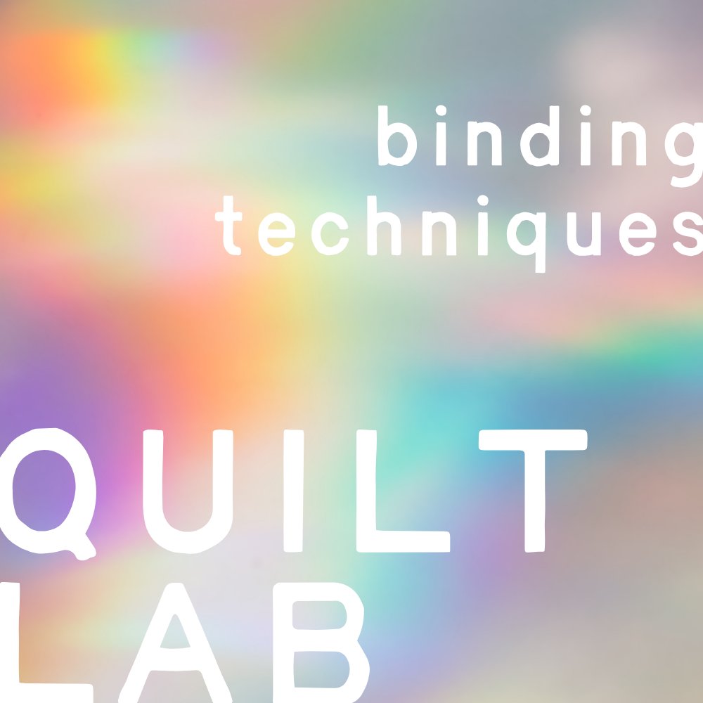 Binding Techniques Workshop
